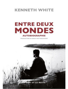 Entre deux mondes - autobiographie