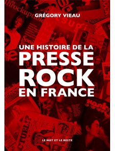 Une histoire de la presse rock en france