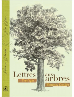 Lettres aux arbres