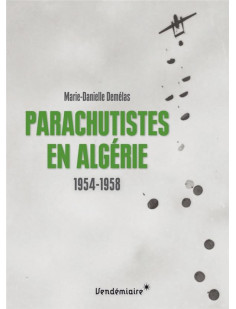 Parachutistes en algérie - 1954-1958