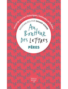 Au bonheur des lettres - pères