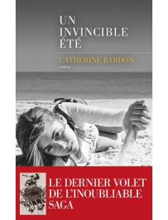 Un invincible été