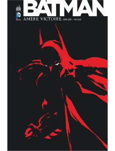 Batman amere victoire - tome 0