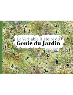 La véritable histoire du génie du jardin