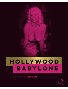 Hollywood babylone - edition de luxe