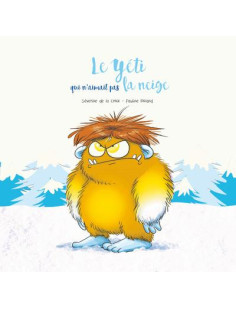 Le yéti qui n'aimait pas la neige