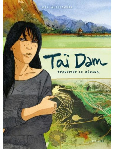 Taï dam - traverser le mékong...