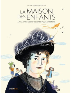 La maison des enfants - maria montessori, observer pour apprendre