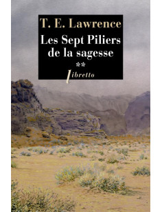 Les sept piliers de la sagesse t2