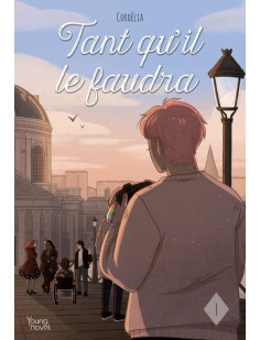 Tant qu'il le faudra - tome 1