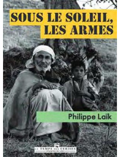 Sous le soleil, les armes