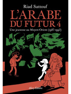 L'arabe du futur - volume 4 - tome 4