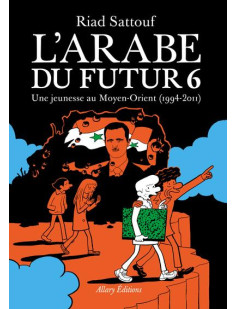 L'arabe du futur - volume 6