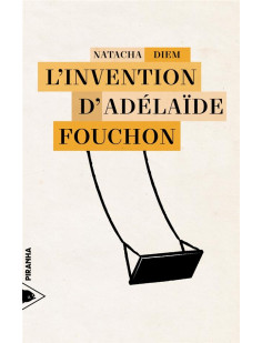 L’invention d'adélaïde fouchon