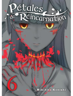 Pétales de réincarnation t06