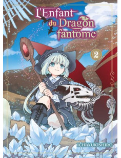 L'enfant du dragon fantôme t02