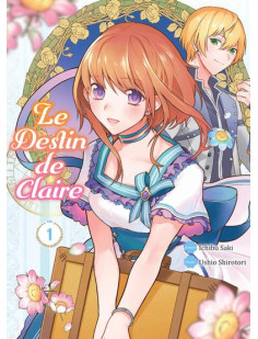 Le destin de claire t01