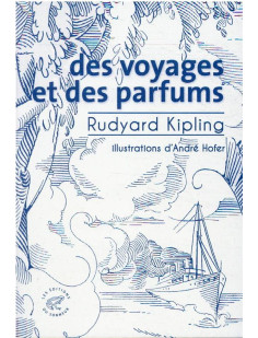 Des voyages et des parfums