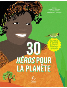 30 héros pour la planète