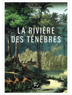 La rivière des ténèbres