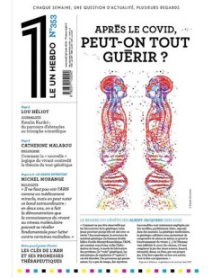 Le 1 hebdo - numero 353 apres le covid peut-on tout guerir ?