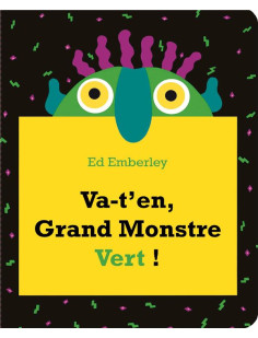 Va-t-en grand monstre vert !