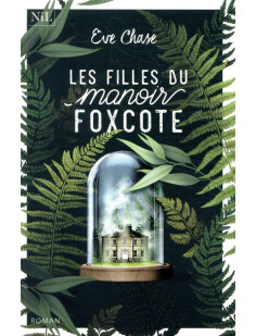 Les filles du manoir foxcote