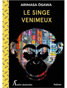 Le singe venimeux