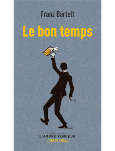 Le bon temps