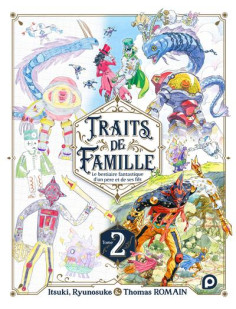 Traits de famille - tome 2