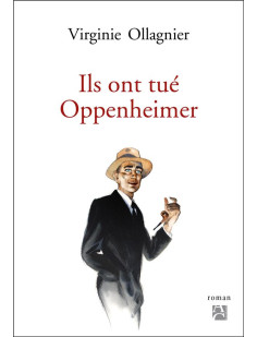 Ils ont tué oppenheimer