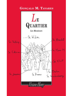 Le quartier, les messieurs