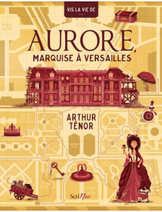 Aurore, marquise à versailles