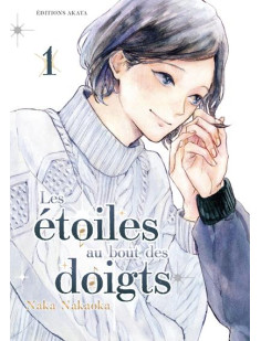 Les étoiles au bout des doigts - tome 1