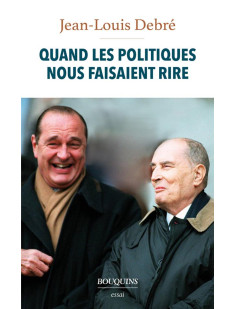 Quand les politiques nous faisaient rire