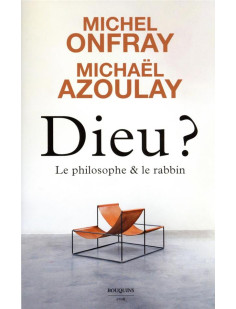 Dieu ? le philosophe et le rabbin