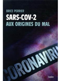 Sars-cov-2, aux origines du mal