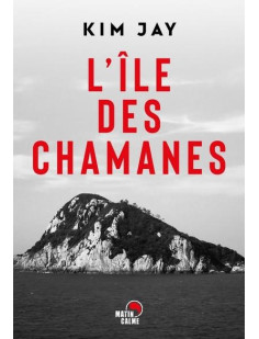 L'île des chamanes