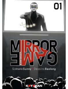 Mirror game - tome 1