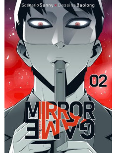 Mirror game - tome 2