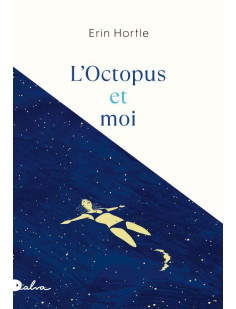 L'octopus et moi