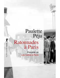 Ratonnades à paris - les harkis à paris