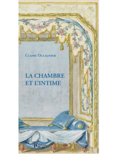 La chambre et l'intime