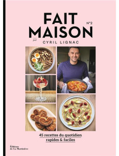 Fait maison n°2 par cyril lignac