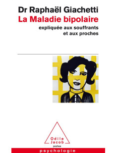 La maladie bipolaire