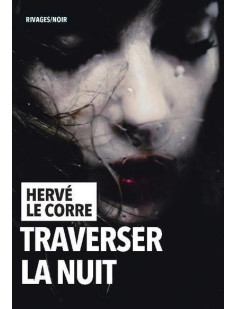 Traverser la nuit