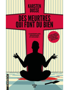 Les meurtres zen - tome 1 des meurtres qui font du bien