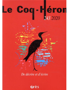 Le coq-heron 243 - de décrire et d'écrire