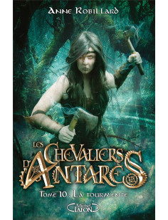 Les chevaliers d'antarès - tome 10