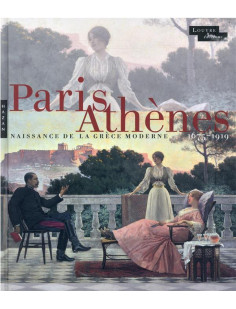 Paris-athènes naissance de la grèce moderne 1675-1919